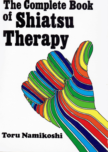 Cover von "The Complete Book of Shiatsu Therapy"